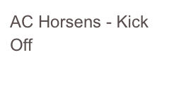 AC Horsens - Kick Off
